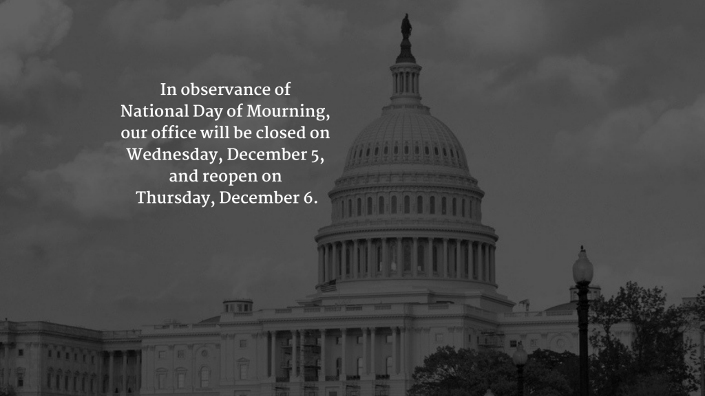 National Day of Mourning is Wednesday, Dec. 5, 2018.
